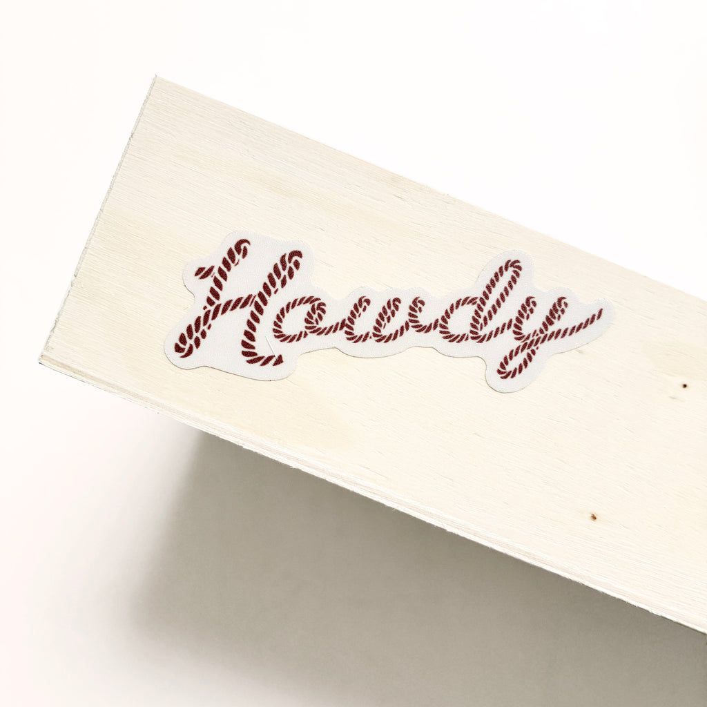 Howdy Vinyl Sticker